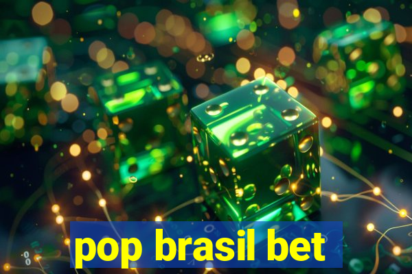 pop brasil bet